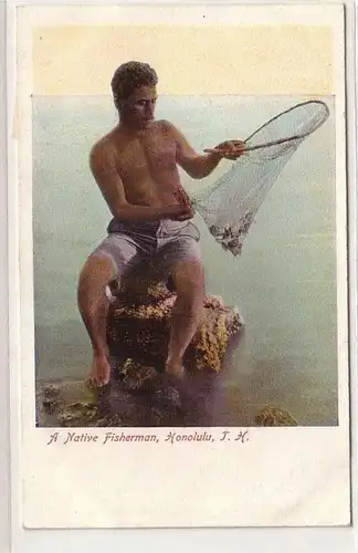 19084 Ak Honululu T.H. a native Fisherman um 1905