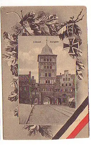 18654 Patriotika Ak Lübeck Burgtor 1918