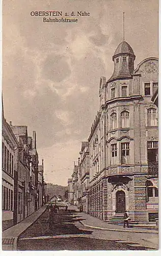 18065 Ak Oberstein a.d.Nahe Bahnhofstraße vers 1920