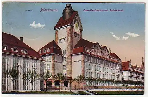 17960 Ak Pforzheim Ober Realschule mit Reichsbank 1913