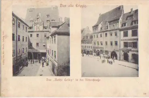 17723 Ak Leipzig das Rothe Colleg in der Ritterstrasse
