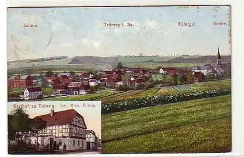 17138 Ak Trünzig in Sa. Gasthof Rittergut usw. 1910