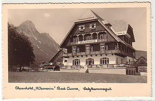 16855 Ak Bad Aussee Alpenhotel "Wasnerin" um 1940