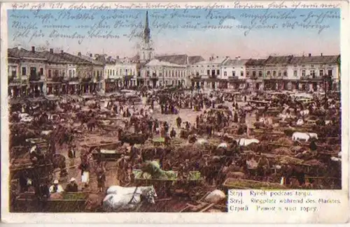 16798 Ak Stryj Ukraine Ringplatz während d.Marktes 1916
