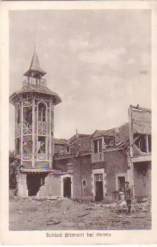 16762 Ak Schloß Brimont bei Reims in Frankreich um 1915