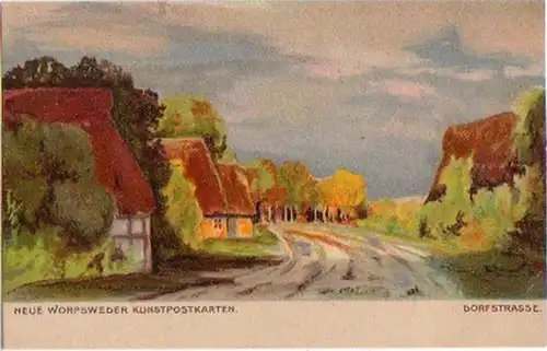 16720 Künstler Ak Worpswede Dorfstrasse um 1900