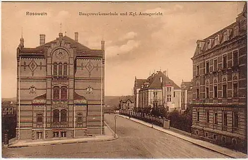 16498 Ak Rosswein Baugewerkenschule & Amtsgericht 1920