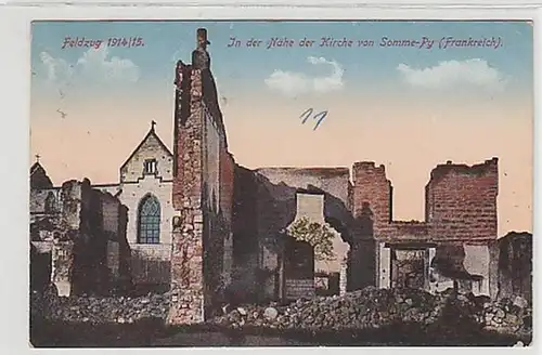 16229 Feldpost Ak Ruinen von Somme Py 1. Weltkrieg 1915
