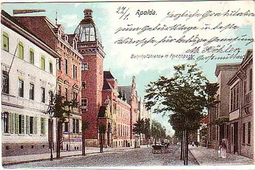 15952 Ak Apolda Bahnhofstraße mit Reichspost 1904