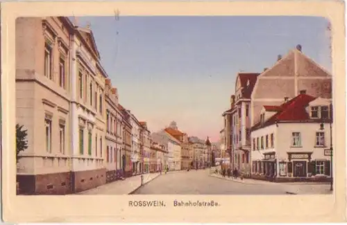 15754 Ak Rosswein Bahnhofstrasse 1925