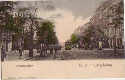 15676 Ak Gruß aus Magdeburg Kaiserstrasse 1902