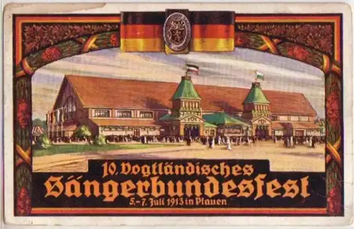 15662 Ak 10.Vogtlandes Bundesfest Plauen 1913