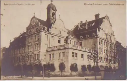 15576 Ak München Schulhaus an der Stielerstraße um 1910