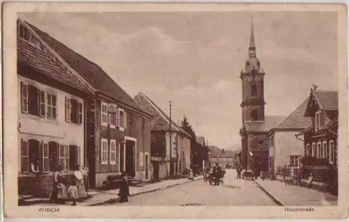 15298 Ak Wisch Elsaß Hauptstrasse um 1915