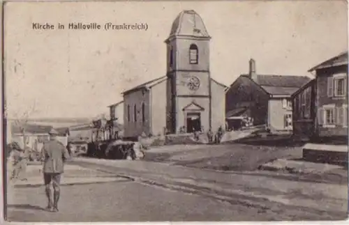 15220 Feldpost Ak Kirche in Halloville Frankreich 1915