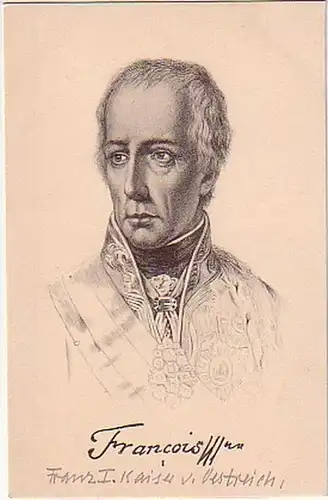 14848 Ak Franz I. Kaiser von Österreich um 1920