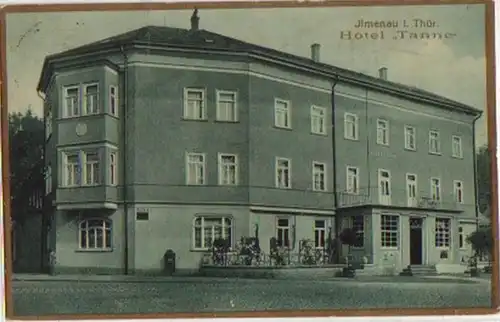 14625 Ak Ilmenau à Thuringen Hotel "Tanne" 1925