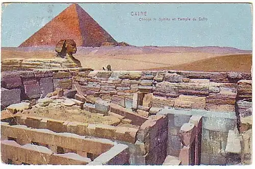 12714 Ak Caire Cheops le Sphinx et Temple de Safra 1910