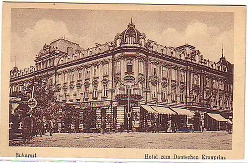 11644 Ak Bukarest Hotel zum deutschen Kronprinz 1918