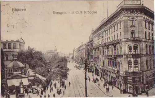 11631 Ak Hannover Georgstraße mit Café Kröpcke um 1910
