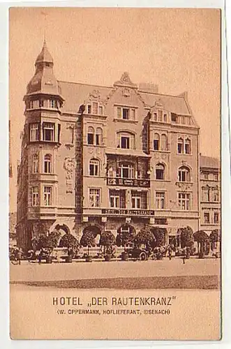 11345 Ak Eisenach Hotel "Der Rautenkranz" um 1920