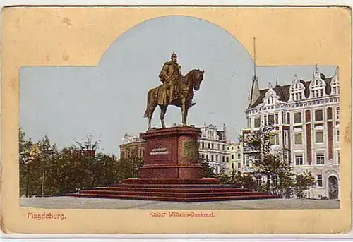 10994 Ak Magdeburg Kaiser Wilhelm Denkmal um 1910