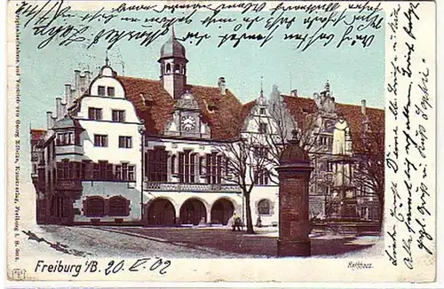 10909 Ak Freiburg im Breisgau Rathaus 1902