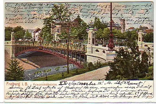 10904 Ak Freiburg im Breisgau Friedrichsbrücke 1903