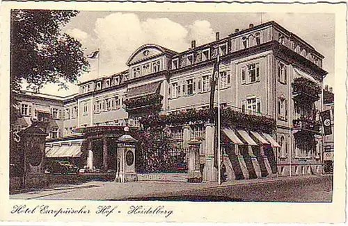 10708 Ak Heidelberg Hotel Europäischer Hof um 1940