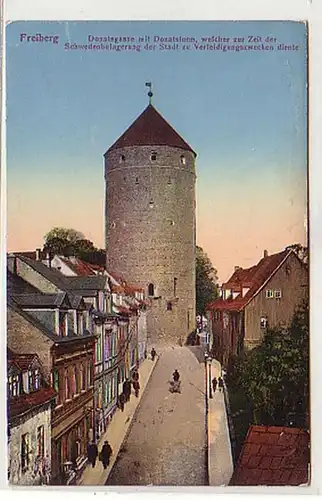 10607 Ak Freiberg Donatsgasse avec Donatsturm 1914