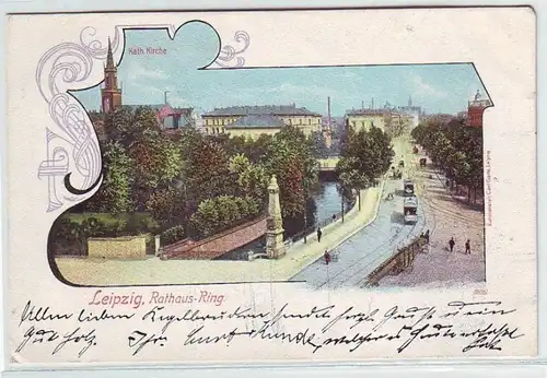 10554 Ak Leipzig Rathaus Ring kath. Kirche 1901