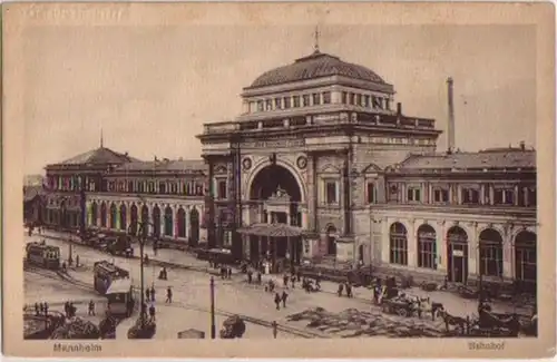 10168 Ak Mannheim Bahnhof mit Straßenbahn Feldpost 1918