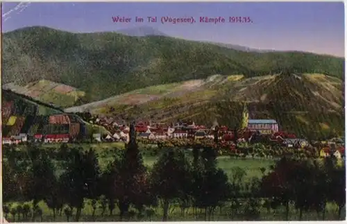 10111 Ak Weier dans la vallée (Vogesen) Combats 1914/15