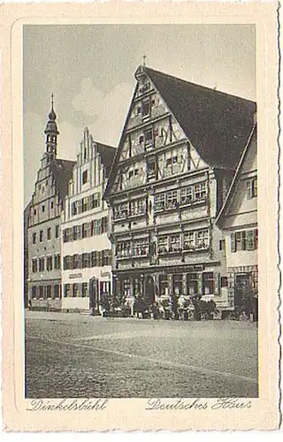 09704 Ak Dinkelsbühl Deutsches Haus um 1930
