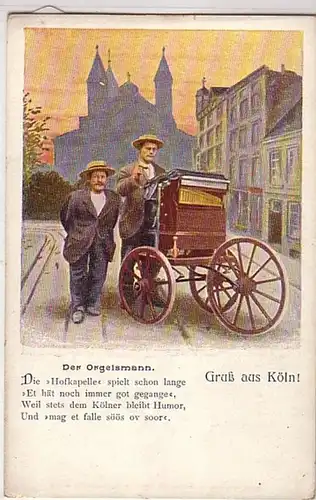 09245 Ak Salutation de Cologne "Der Orgelsmann" vers 1900