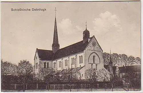 07452 Ak Schloßkirche Dobrilugk 1916
