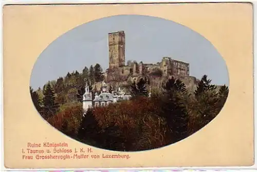 07282 Ak Ruine Königstein im Taunus um 1920