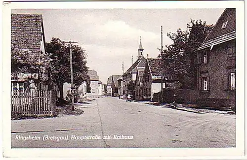 06491 Ak Ringsheim Hauptstraße mit Rathaus um 1940