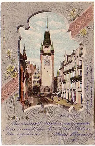 06129 Ak Freiburg im Breisgau Martinsthor 1902