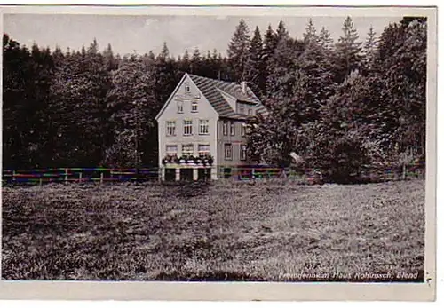 05986 Ak Elend Fremdenheim Haus Kohlrusch um 1940
