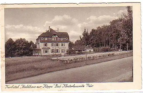 05877 Ak Bad Klosterlausnitz Thüringen Kurhotel um 1940