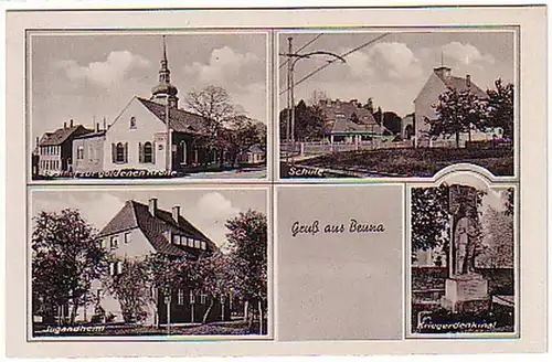 05506 Ak Gruss aus Beuna Gasthaus usw. um 1940