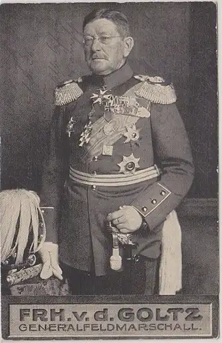 04129 Feldpost Ak Freiherr von der Goltz Generalmarschall 1915
