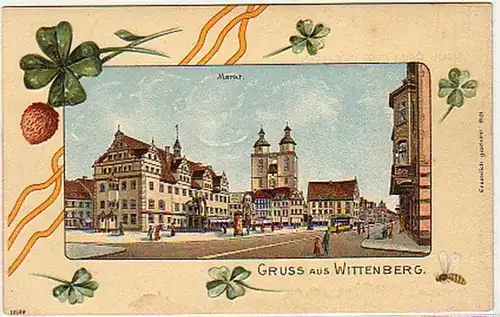 03998 Kleeblatt Ak Gruss aus Wittenberg Markt um 1900