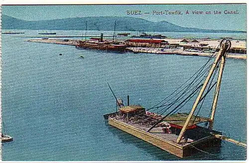 03503 Ak Suez Ägypten Port Tewfik mit Kanal um 1920