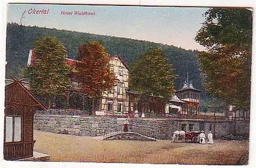03310 Ak Okertal Hotel Waldhaus vers 1920