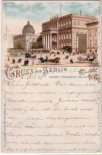 03236 Ak Gruß aus Berlin Kaiser Friedrich Palais 1898
