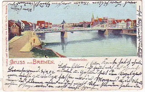 02530 Ak Gruss de Bremen Weserbrücke 1902