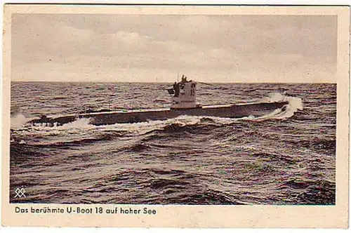 02387 Ak le célèbre sous-marin allemand U.18. 1941