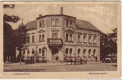 02226 Ak Liebertwolkwitz Bahnhofs-Hotel 1940